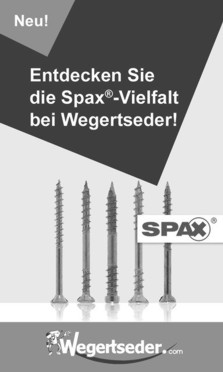 NEU im Sortiment: Entdecken Sie die SPAX-Vielfalt bei Wegertseder